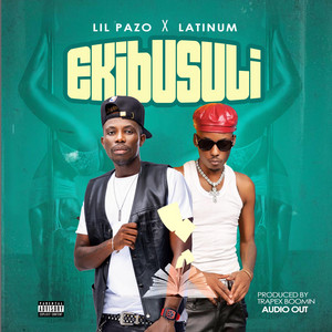 Ekibusuli by LIL PAZO LUNABE MUSIC, Latinum