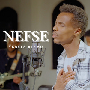 Yabets Alemu - Nefse