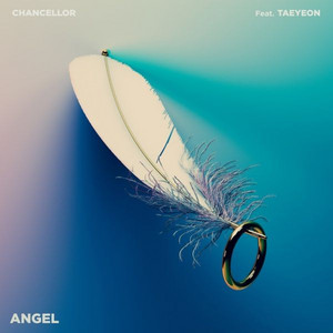 Angel (Feat.TAEYEON) by Chancellor