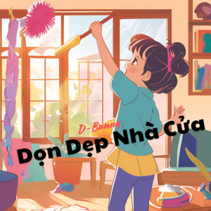 D - Bunny - Dọn Dẹp Nhà Cửa