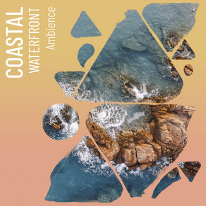zZz Coastal Waterfront Ambience zZz album
