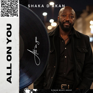 All On You by Shaka D'akan