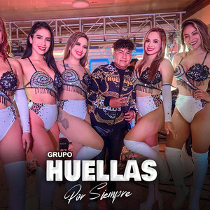 Huellas Por Siempre - Por Ella