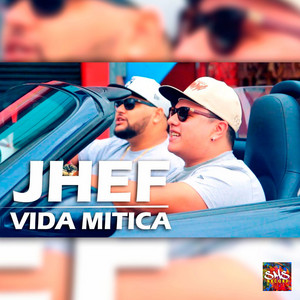 Jhef - Vida Mítica