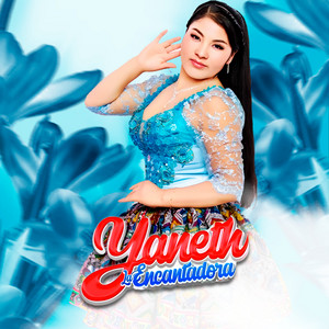 Yaneth la Encantadora del Sur - Te Olvidaste de mi