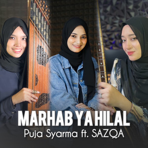 Marhab Ya Hilal by PUJA SYARMA, SAZQA