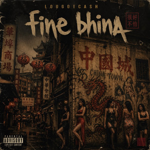 Fine Bhina by LouGotCash