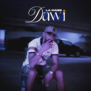 La mass le vrai - Dawi