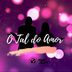O Tal do Amor