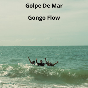 El Secreto de la Marea by Gongo flow