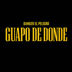 Guapo De Donde