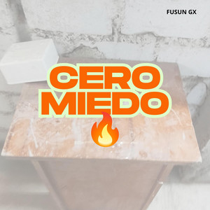 CERO MIEDO by JOLIE ussa