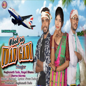 Chot Re Udan Gadi