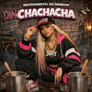 CHACHACHA by Dindy