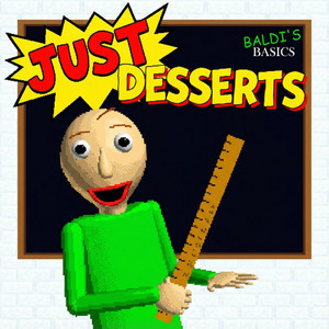 Baldi's Just Desserts - Instrumental