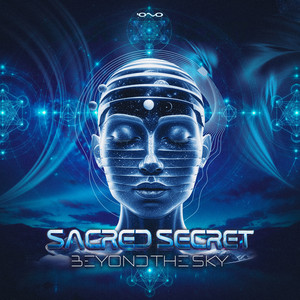 Beyond the Sky - Original Mix by Sacred Secret