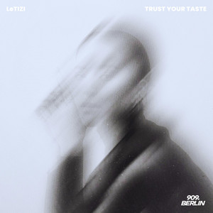 Trust Your Taste by Le TIZI
