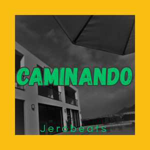 caminando by JEROBEATS