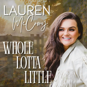 Whole Lotta Little by Lauren McCrory