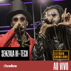 Senzala Hi-Tech no Estúdio Showlivre (Ao Vivo) album