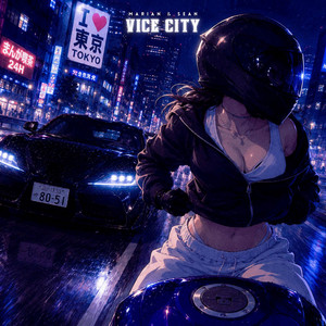 VICE CITY by Marian & Sean