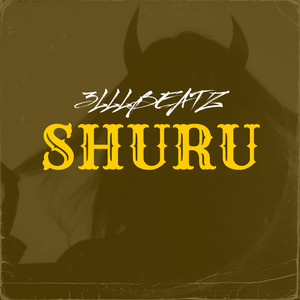 Shuru by 3LLLBeatz