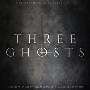 Three Ghosts (Original Podcast Musical Soundtrack) album