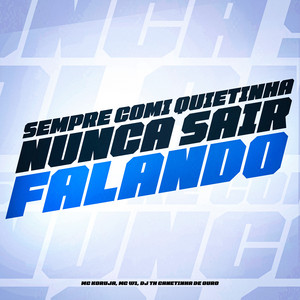 Sempre Comi Quietinha Nunca Sair Falando