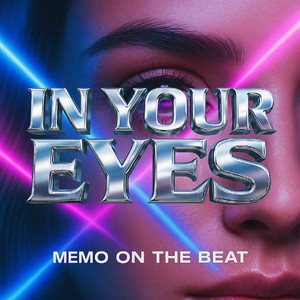 In Your Eyes by Memo On The Beat