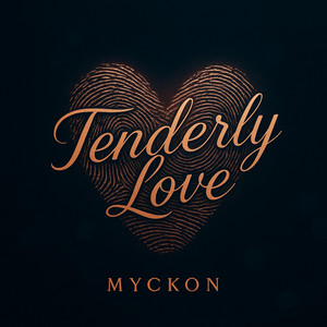 Love Me Tenderly by Myckon