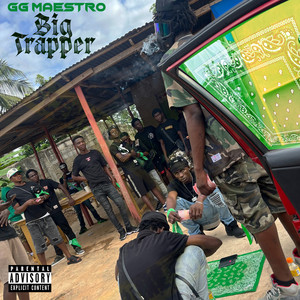 GG Maestro - Big Trapper