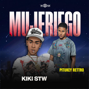 Strower family - Mujeriego (feat. KIK1STW & Pitukey Rettro)