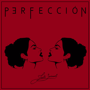 Perfección by Juli Savioli