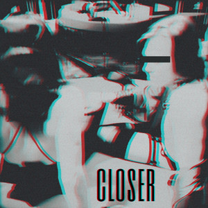 Closer