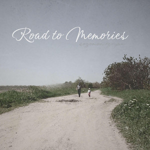 Road to Memories by Sogomon Egoyan