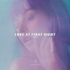 Love at First Sight by Jaytor
