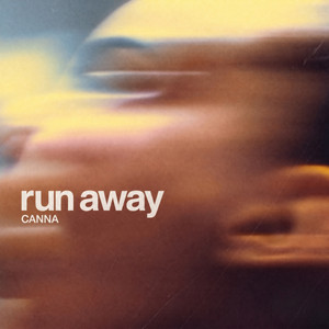 run away by CANNA