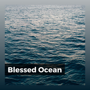 Blessed Ocean album