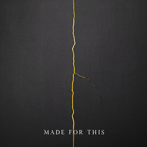 Made For This by Cody Marrow