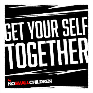 Get Your Self Together