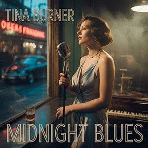 Midnight Blues by Tina Burner