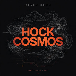 HOCK COSMOS by Seven Bomm