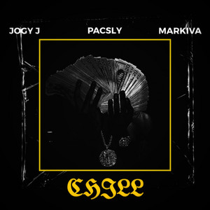 Jogy J - Chill (feat. Pac Sly & Markiva)