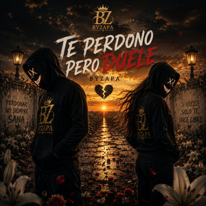 Te Perdono Pero Duele by ByZaPa
