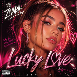 Lucky Love by Zivara
