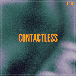 Contactless by Rtist