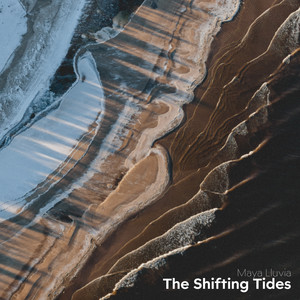 The Shifting Tides by Maya Lluvia