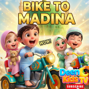 Bike to Madinah by Deen Kids TV English