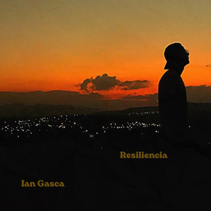Ian Gasca - Resiliencia