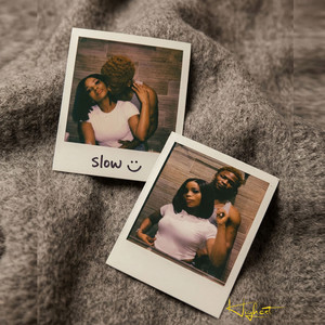 Slow by Highest